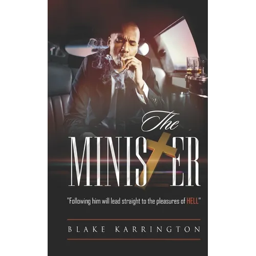 The Minister: "Following him will lead straight to the pleasures of Hell"