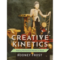 Creative Kinetics: Making Mechanical Marvels in Wood