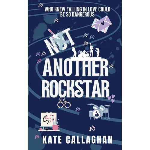 Not Another Rockstar: A Romantic Suspense Novel