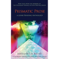 Prismatic Prose