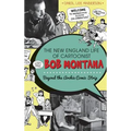 The New England Life of Cartoonist Bob Montana: Beyond the Archie Comic Strip