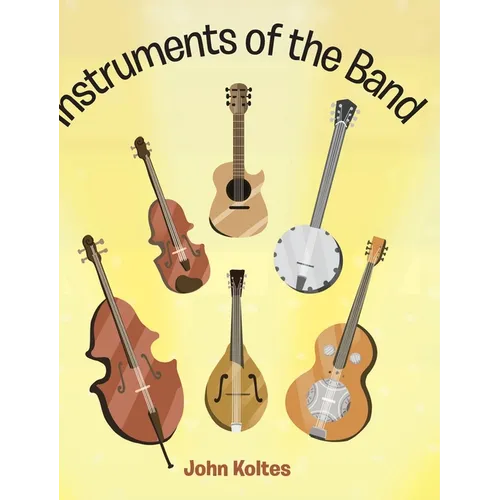 Instruments of the Band