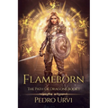 Flameborn: (The Path of Dragons, Book 1)