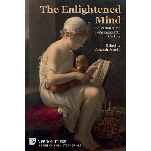 The Enlightened Mind: Education in the Long Eighteenth Century