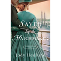 Saved by the Matchmaker