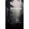 The God Who Stayed Poems of Survival, Salvation, and Holy Restoration