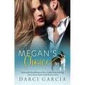 Megan's Choice