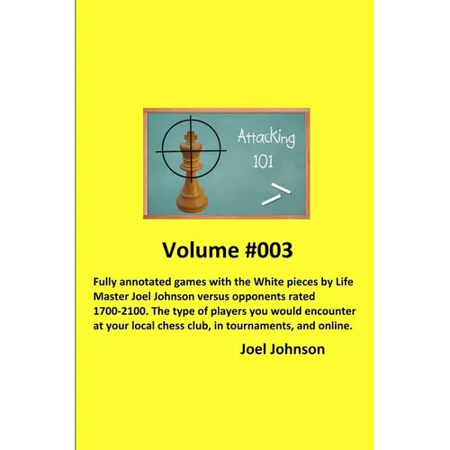 Attacking 101: Volume #003