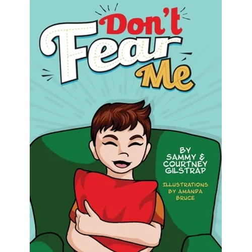 Don't Fear Me