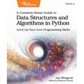 A Common-Sense Guide to Data Structures and Algorithms in Python, Volume 2: Level Up Your Core Programming Skills