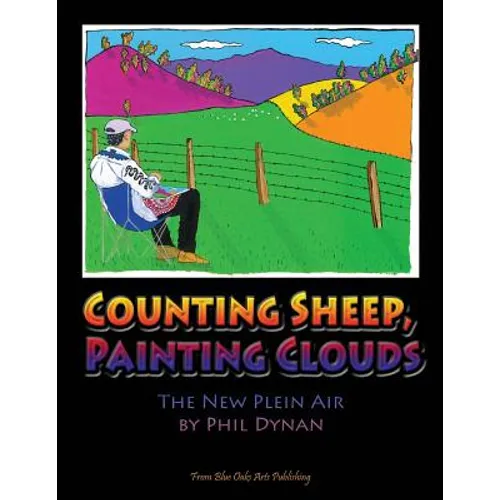 Counting Sheep, Painting Clouds: The New Plein Air