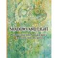 Shadows and Light: An Interactive Art Journey Crafting Your Canvas