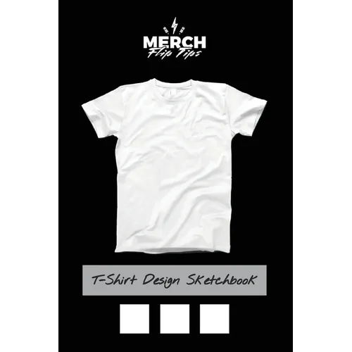 T-Shirt Design Sketchbook: Black and White Tees Template for Your T-Shirt Design Ideas
