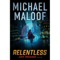 Relentless: A Gripping International Thriller (Kate Preacher Thriller Series Book 1)
