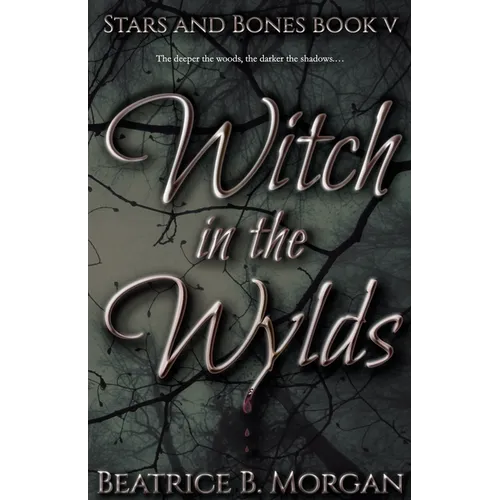 Witch in the Wylds