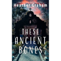 These Ancient Bones