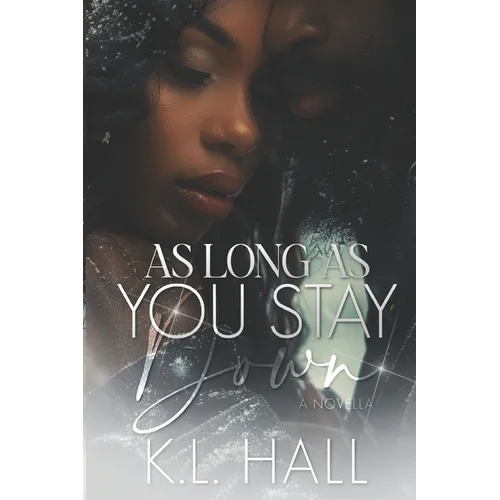 As Long as You Stay Down