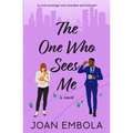 The One Who Sees Me: A Christian Workplace Romance