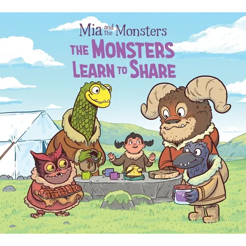 MIA and the Monsters: The Monsters Learn to Share: English Edition