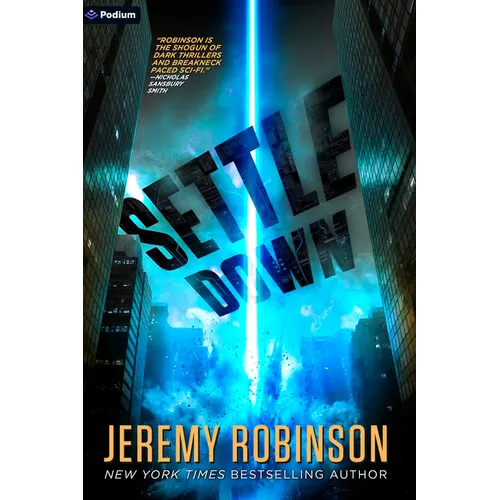 Settle Down: A Sci-Fi Thriller