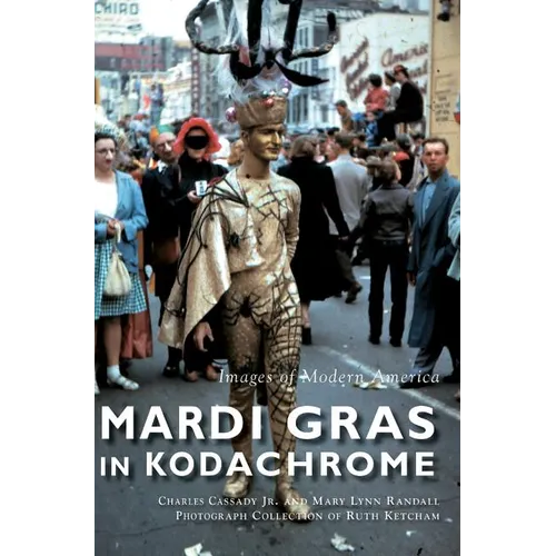 Mardi Gras in Kodachrome