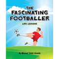 The Fascinating Footballer'