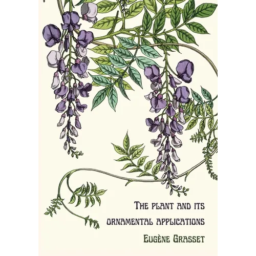 The plant and its ornamental applications