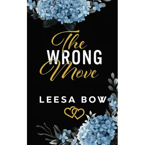 The Wrong Move: Special Edition Cover