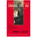 Report from Engine Co. 82