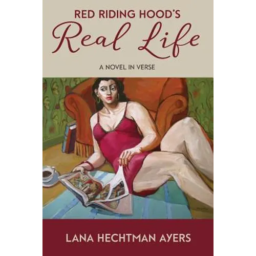 Red Riding Hood's Real Life: a novel in verse