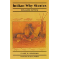 Indian Why Stories: Sparks from War Eagle's Lodge-Fire