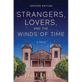 Strangers, Lovers, and the Winds of Time
