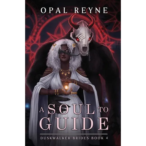A Soul to Guide: Duskwalker Brides 4