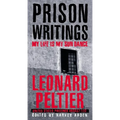 Prison Writings: My Life Is My Sun Dance