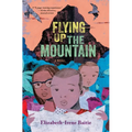 Flying Up the Mountain