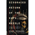 Disgraced Return of the Kap's Needle