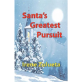 Santa's Greatest Pursuit