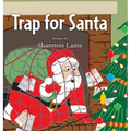 Trap for Santa