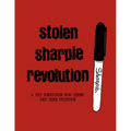 Stolen Sharpie Revolution