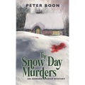 The Snow Day Murders