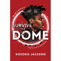 Survive the Dome