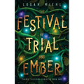 The Festival of Trial and Ember