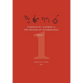 Complexity, Entropy, and the Physics of Information (Volume I)