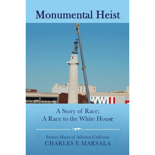 Monumental Heist