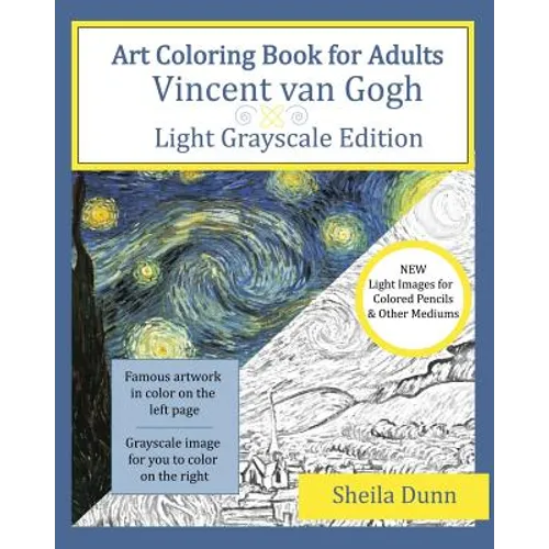 Art Coloring Book for Adults: Vincent van Gogh: Light Grayscale Edition
