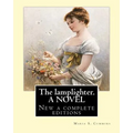 The lamplighter. By: Maria S.(Susanna) Cummins. A NOVEL: New a complete editions