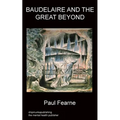 Baudelaire and the Great Beyond