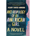 Anthropology of an American Girl