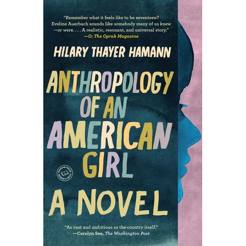 Anthropology of an American Girl