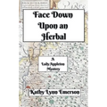 Face Down upon an Herbal